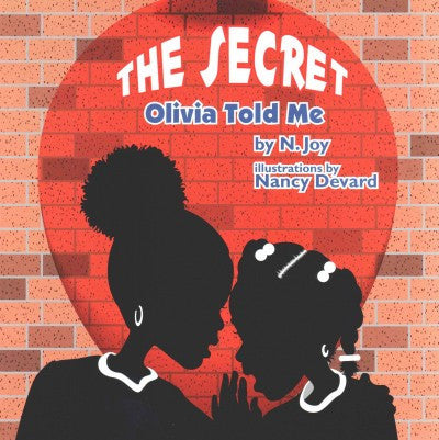 The Secret Olivia Told Me - EyeSeeMe African American Children's Bookstore
