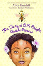 The Dairy of B.B Bright Possible Princess - EyeSeeMe African American Children's Bookstore
