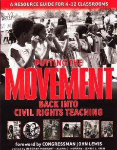Putting the Movement Back into Civil Rights Teaching: A Resource Guide for Classrooms and Communities - EyeSeeMe African American Children's Bookstore
