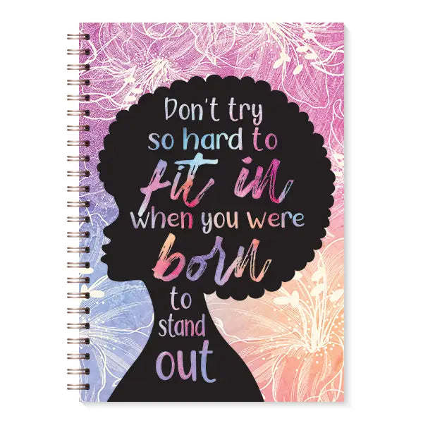 Born To Stand Out Journal