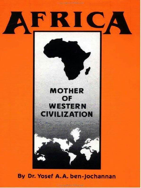 Africa: Mother of Western Civilization (African-American Heritage Series) - EyeSeeMe African American Children's Bookstore

