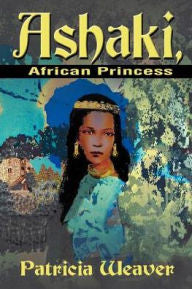 Ashaki, African Princess - EyeSeeMe African American Children's Bookstore
