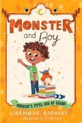 Monster and Boy (Book #2): Monster's First Day of School