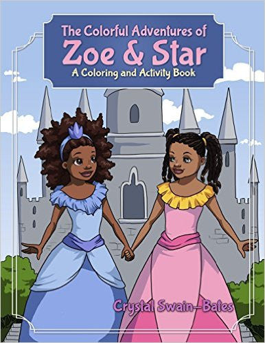 The Colorful Adventures of Zoe & Star: An Activity and Coloring Book - EyeSeeMe African American Children's Bookstore
