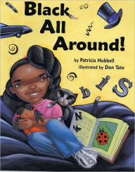 Black All Around! - EyeSeeMe African American Children's Bookstore

