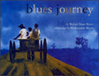 Blues Journey - EyeSeeMe African American Children's Bookstore

