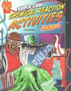 Max Axiom Science and Engineering Activities Series - Super Cool Chemical Reaction Activities - EyeSeeMe African American Children's Bookstore
