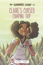 Claire's Cursed Camping Trip - EyeSeeMe African American Children's Bookstore
