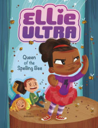 Ellie Ultra - Queen of the Spelling Bee - EyeSeeMe African American Children's Bookstore
