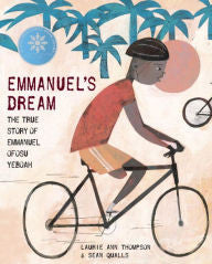 Emmanuel's Dream: The True Story of Emmanuel Ofosu Yeboah - EyeSeeMe African American Children's Bookstore
