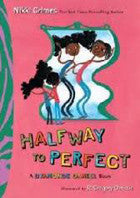 Dyamonde Daniel: Halfway to Perfect     (Series #3) - EyeSeeMe African American Children's Bookstore
