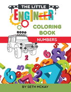 The Little Engineer Coloring Book - Space and Rockets: Fun and Educational Space Coloring Book for Preschool and Elementary Children ( Little Engineer Coloring Book #1)