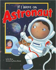 If I Were an Astronaut - EyeSeeMe African American Children's Bookstore

