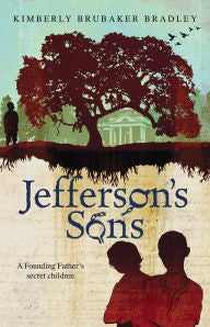 Jefferson's Sons: A Founding Father's Secret Children - EyeSeeMe African American Children's Bookstore
