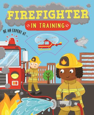Firefighter In Training |