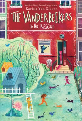 The Vanderbeekers to the Rescue (Book 3)