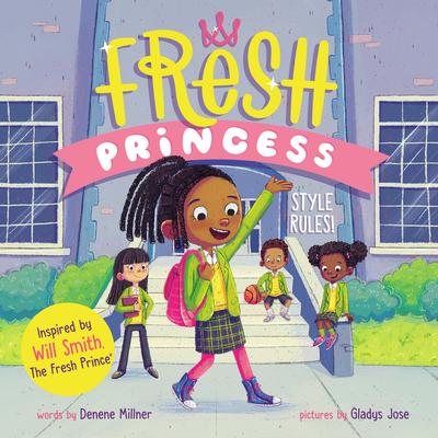 Fresh Princess: Style Rules! |
