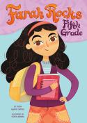Farah Rocks Fifth Grade (Book 1)