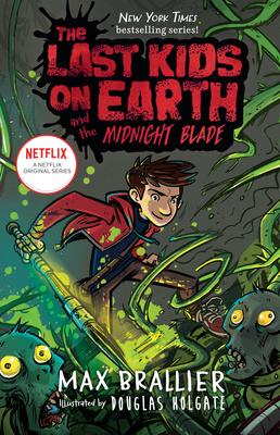 The Last Kids on Earth and the Midnight Blade #5