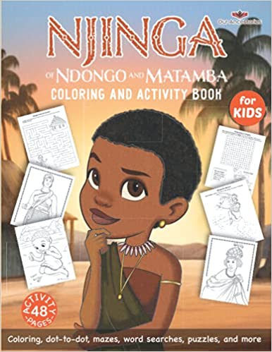 Njinga of Ndongo and Matamba Coloring and Activity Book