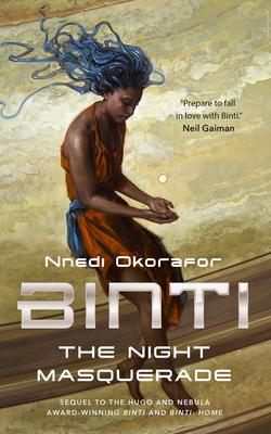 Binti: The Night Masquerade (Book 3)