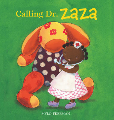 Calling Dr. Zaza (Book #1)