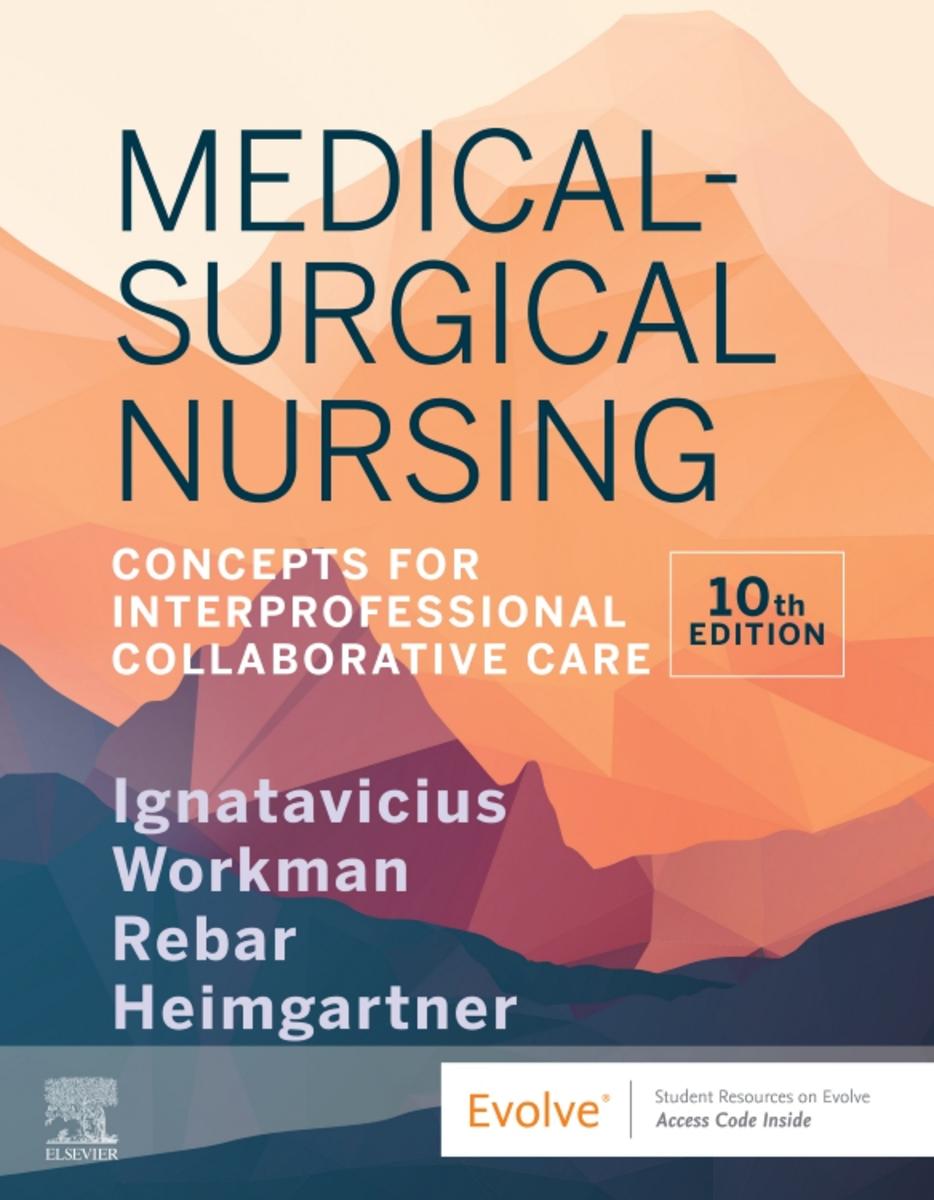Medical-Surgical Nursing: Concepts for Interprofessional Collaborative Care | 10th Edition