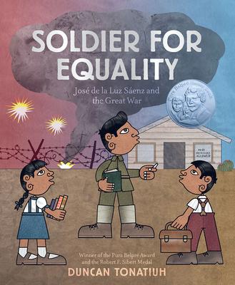 Soldier for Equality: Jose de la Luz Saenz and the Great War