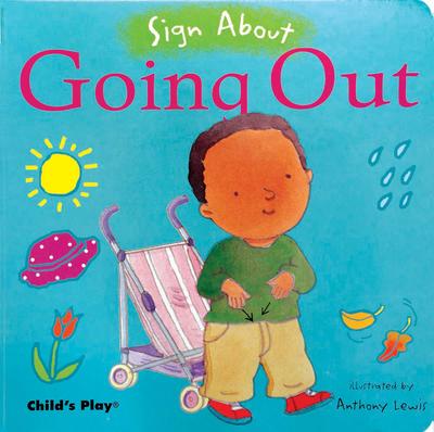 Going Out: American Sign Language