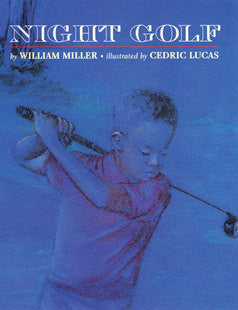 Night Golf - EyeSeeMe African American Children's Bookstore

