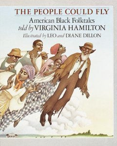 The People Could Fly: American Black Folktales - EyeSeeMe African American Children's Bookstore
