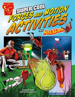 Max Axiom Science and Engineering Activities Series - Super Cool Forces and Motion Activities