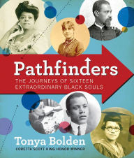 Pathfinders: The Journeys of 16 Extraordinary Black Souls - EyeSeeMe African American Children's Bookstore
