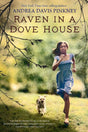 Raven in a Dove House - EyeSeeMe African American Children's Bookstore
