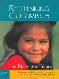 Rethinking Columbus: The Next 500 Years - EyeSeeMe African American Children's Bookstore
