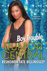 Boy Trouble (Rumor Central Series #5) - EyeSeeMe African American Children's Bookstore
