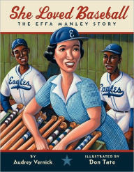 She Loved Baseball: The Effa Manley Story - EyeSeeMe African American Children's Bookstore
