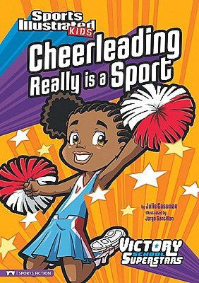 Sports Illustrated Kids: Cheerleading Really is a Sport   (Series #1) - EyeSeeMe African American Children's Bookstore
