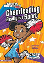 Sports Illustrated Kids: Cheerleading Really is a Sport   (Series #1) - EyeSeeMe African American Children's Bookstore
