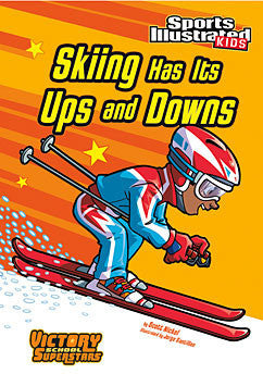 Sports Illustrated Kids: Skiing Has Its Ups and Downs  (Series #7) - EyeSeeMe African American Children's Bookstore
