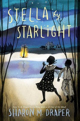 Stella by Starlight - EyeSeeMe African American Children's Bookstore

