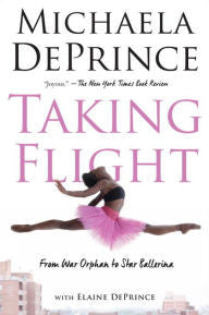 Taking Flight: From War Orphan to Star Ballerina - EyeSeeMe African American Children's Bookstore
