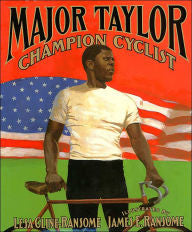 Major Taylor, Champion Cyclist - EyeSeeMe African American Children's Bookstore

