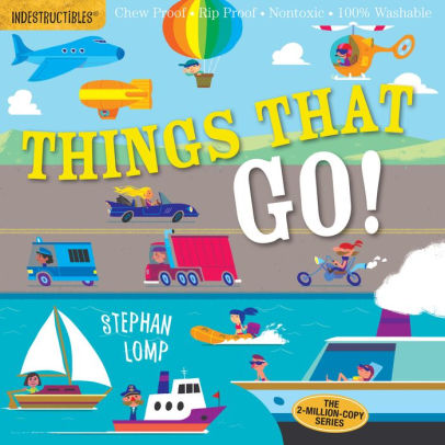 Things That Go! (indestructibles series)
