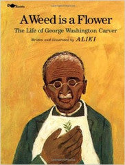 A Weed is a Flower - EyeSeeMe African American Children's Bookstore
