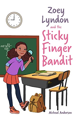 Zoey Lyndon and the Sticky Finger Bandit